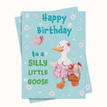 Load image into Gallery viewer, Silly Litte Goose Birthday Greeting Card Printable