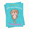 Load image into Gallery viewer, cute otter holding cupcake birthday greeting printable card