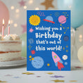 Load image into Gallery viewer, Out of this world space birthday greeting card printable