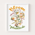 Load image into Gallery viewer, Bloom where you are planted illustrated wall art
