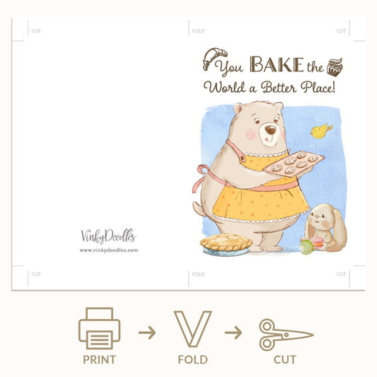 You bake the world a better place Greeting Card