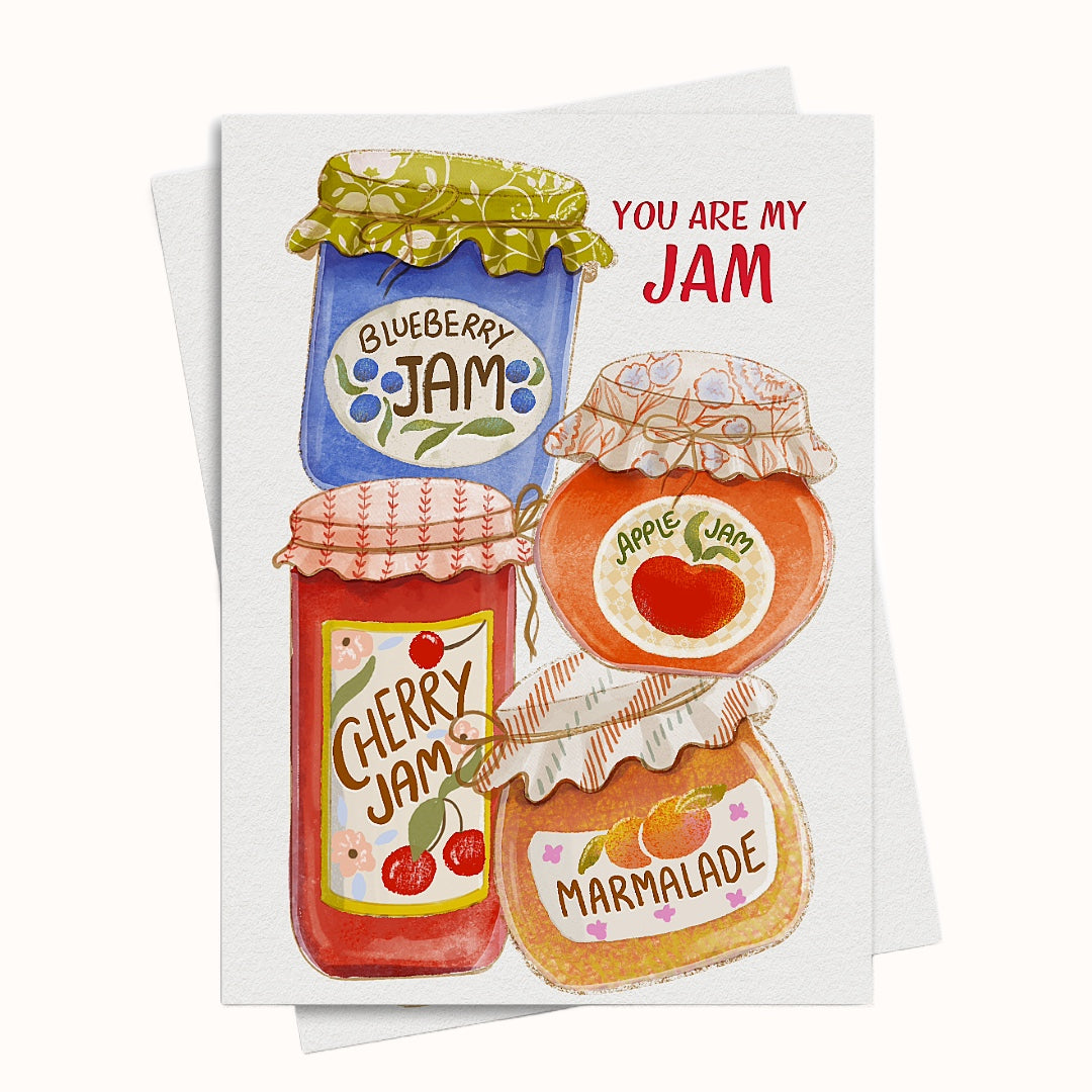 You are my Jam Greeting Card