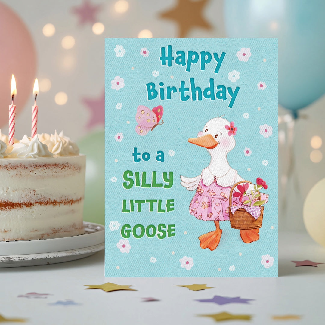 Silly Litte Goose Birthday Greeting Card Printable