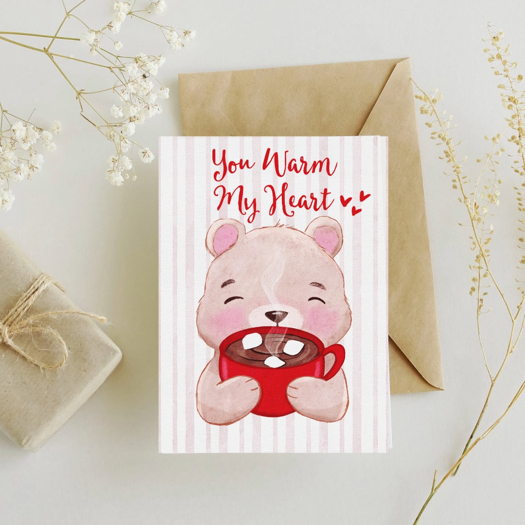 You Warm My Heart Greeting Card