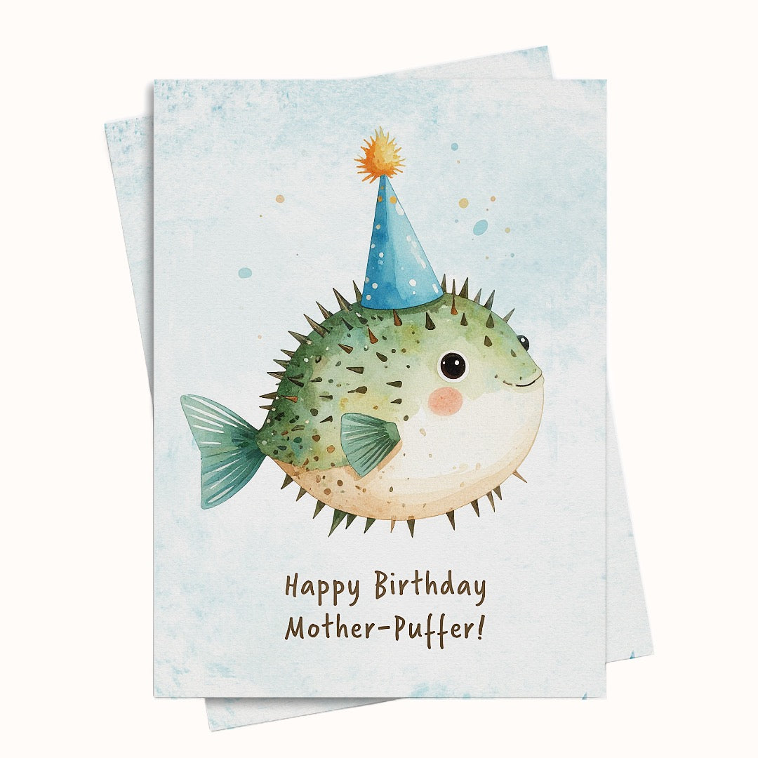Happy Birthday Mother-Puffer Funny Card Printable